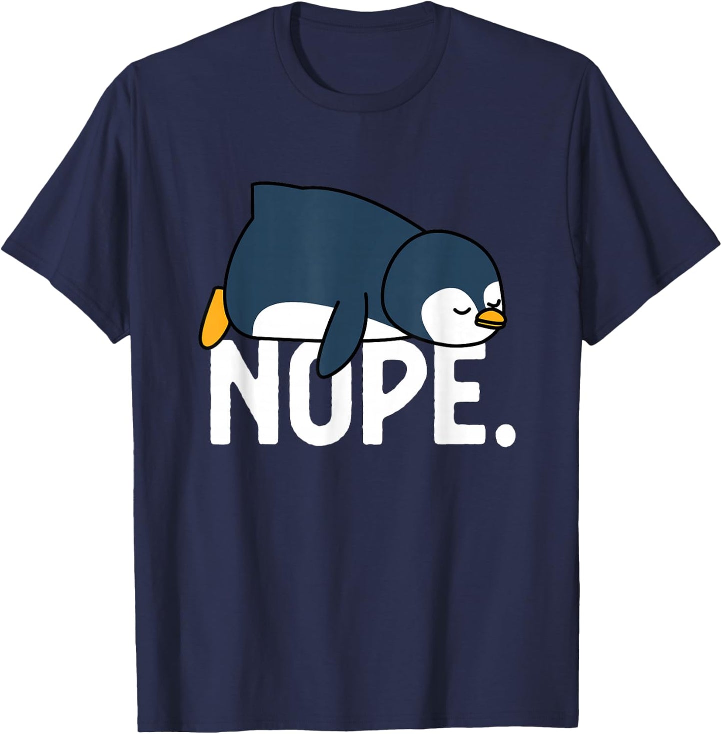 Blissss Funny Nope Not Today Lazy Penguin Animal Lover - Black, -Adults, Short Sleeve, Cotton 100% Polyester 0%, Small T-Shirt - T-Shirt | Navy