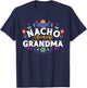 Nacho Average Grandma Cinco De Mayo Mexican Matching Family T-Shirt - T-Shirt | Navy