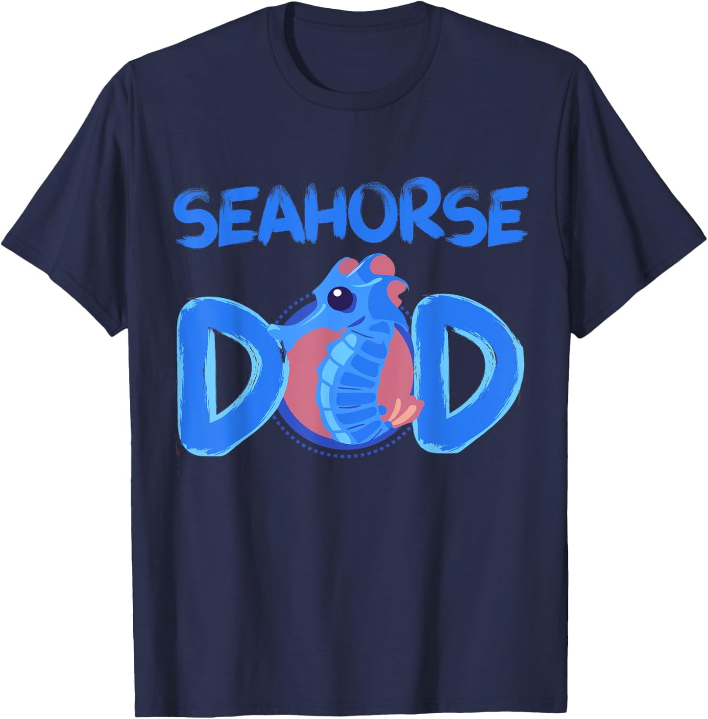 Seahorse Dad Clothes Art Outfit Father's Day Gift Seahorse T-Shirt - T-Shirt | Navy