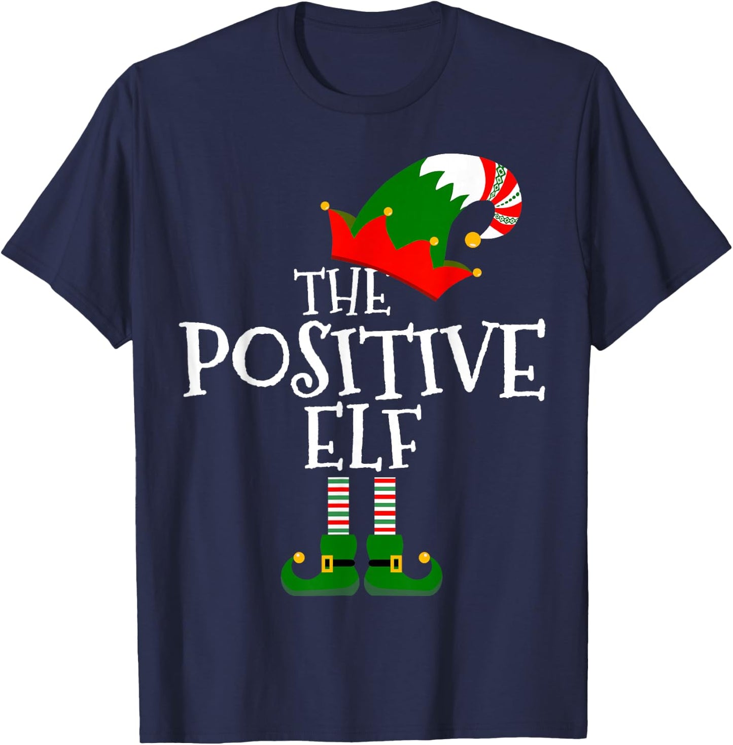 Funny The Positive Elf Matching Family Group Gift Christmas T-Shirt - T-Shirt | Navy