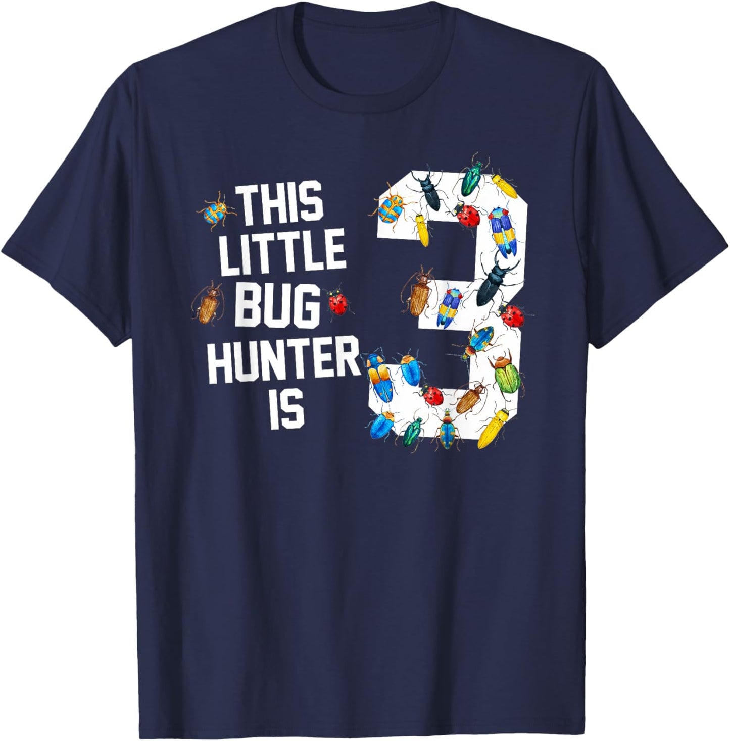This Little Bug Hunter Is 3 Ladybug 3rd Birthday Boy Girl T-Shirt - T-Shirt | Navy