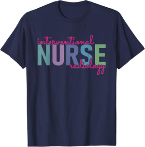 Interventional Radiology Nurse Practitioner IR Nursing T-Shirt - T-Shirt | Navy