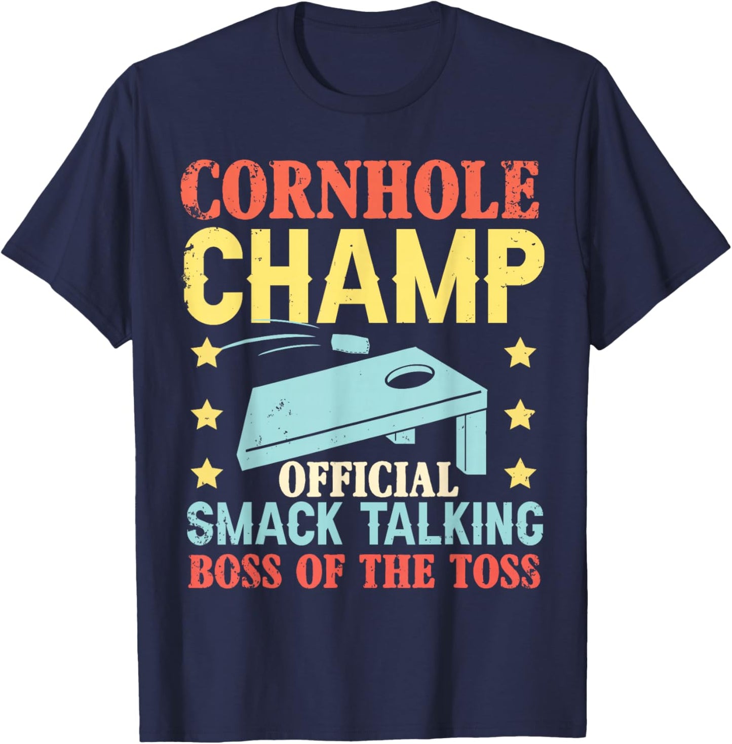 Cornhole Champ Official Smack Talking Boss Of The Toss T-Shirt - T-Shirt | Navy
