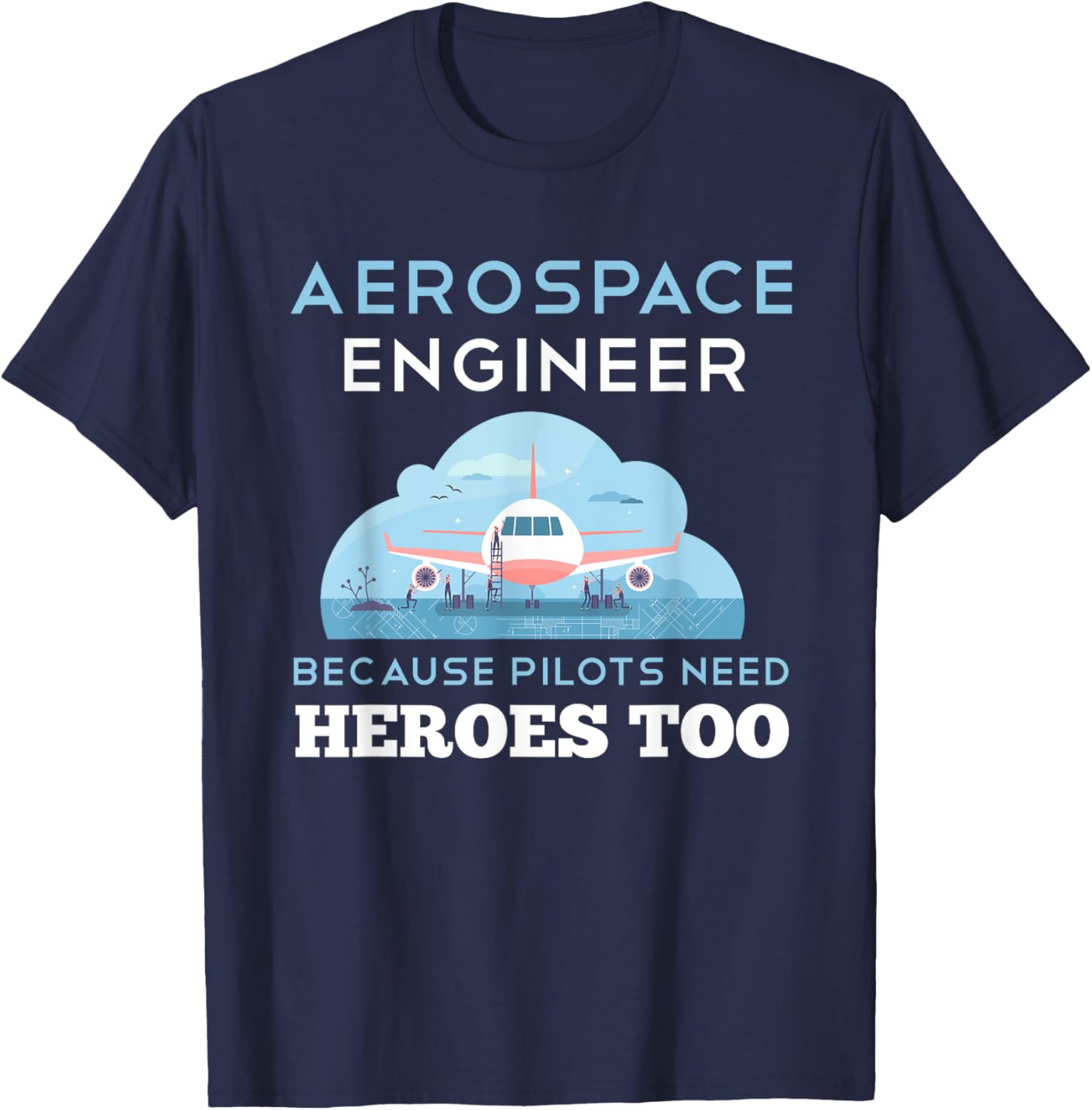 Aerospace Engineer Shirt Funny Aerospace Engineering Gift T-Shirt - T-Shirt | Navy
