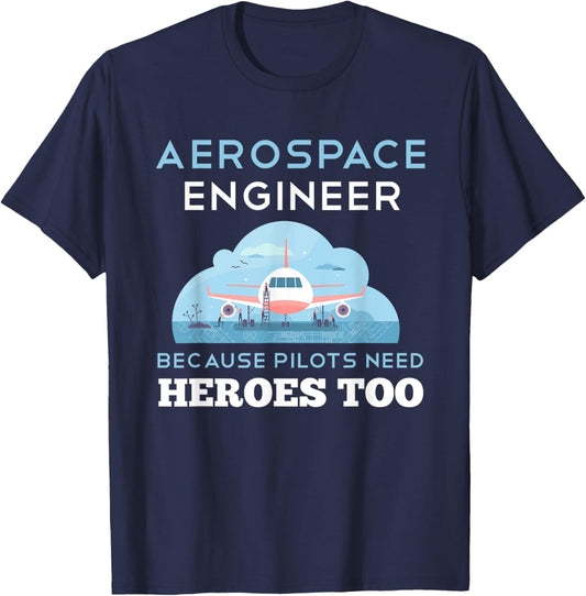 Aerospace Engineer Shirt Funny Aerospace Engineering Gift T-Shirt - T-Shirt | Navy
