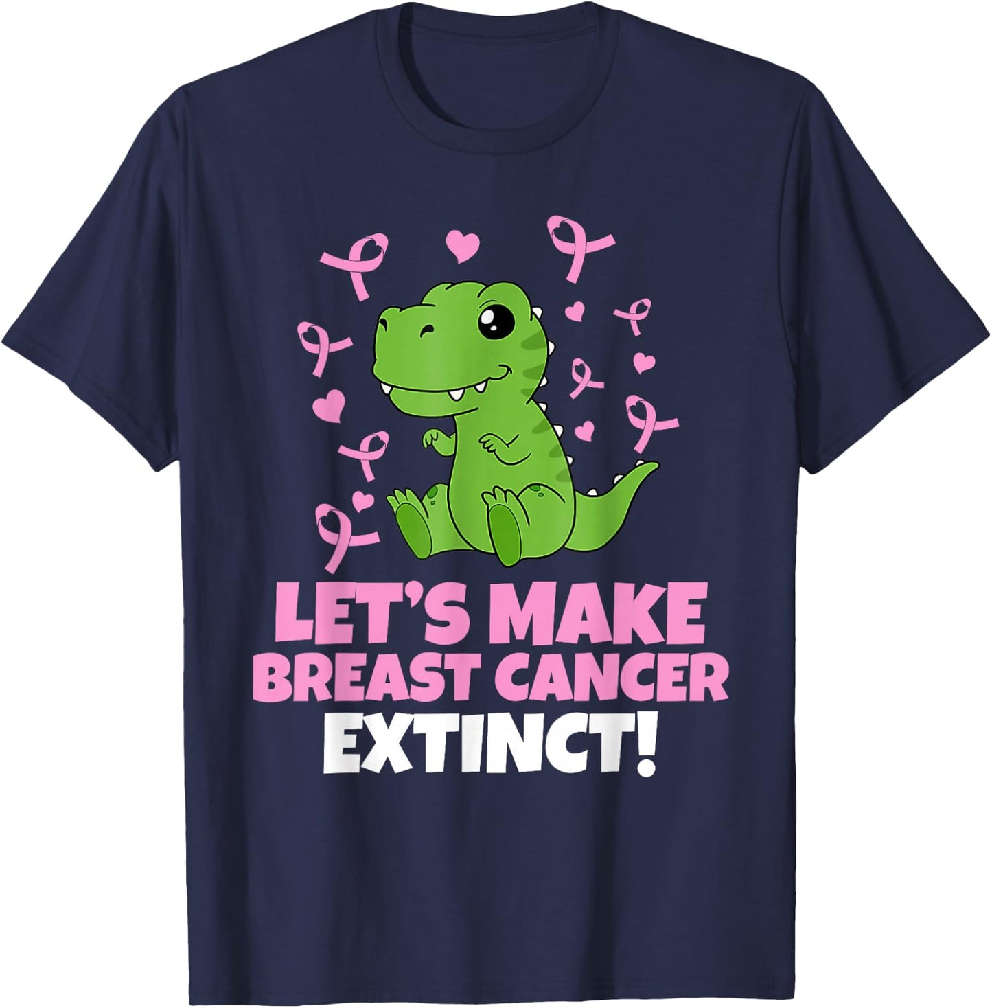 Dino Pink Let's Make Breast Cancer Extinct Kids Toddler T-Shirt - T-Shirt | Navy