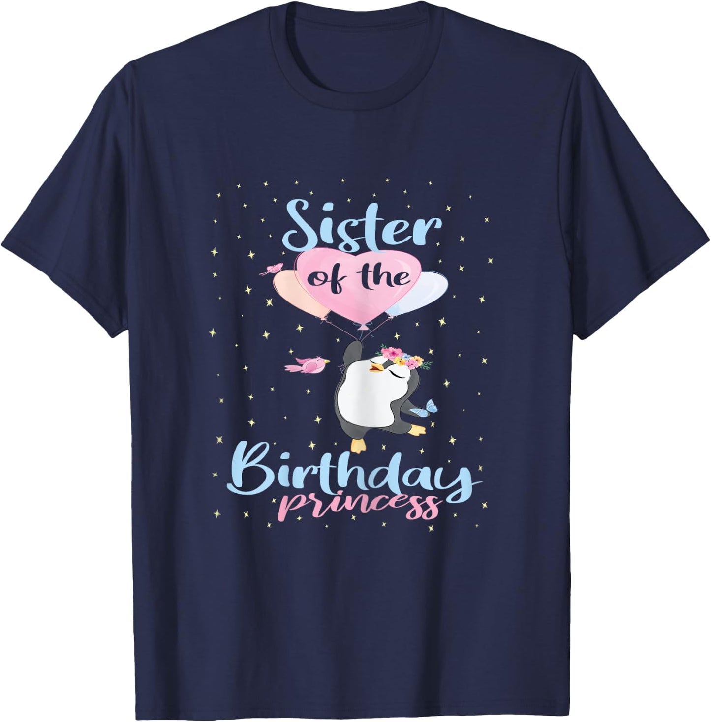 Sister Of The Birthday Princess Penguin Girls B-day Party T-Shirt - T-Shirt | Navy