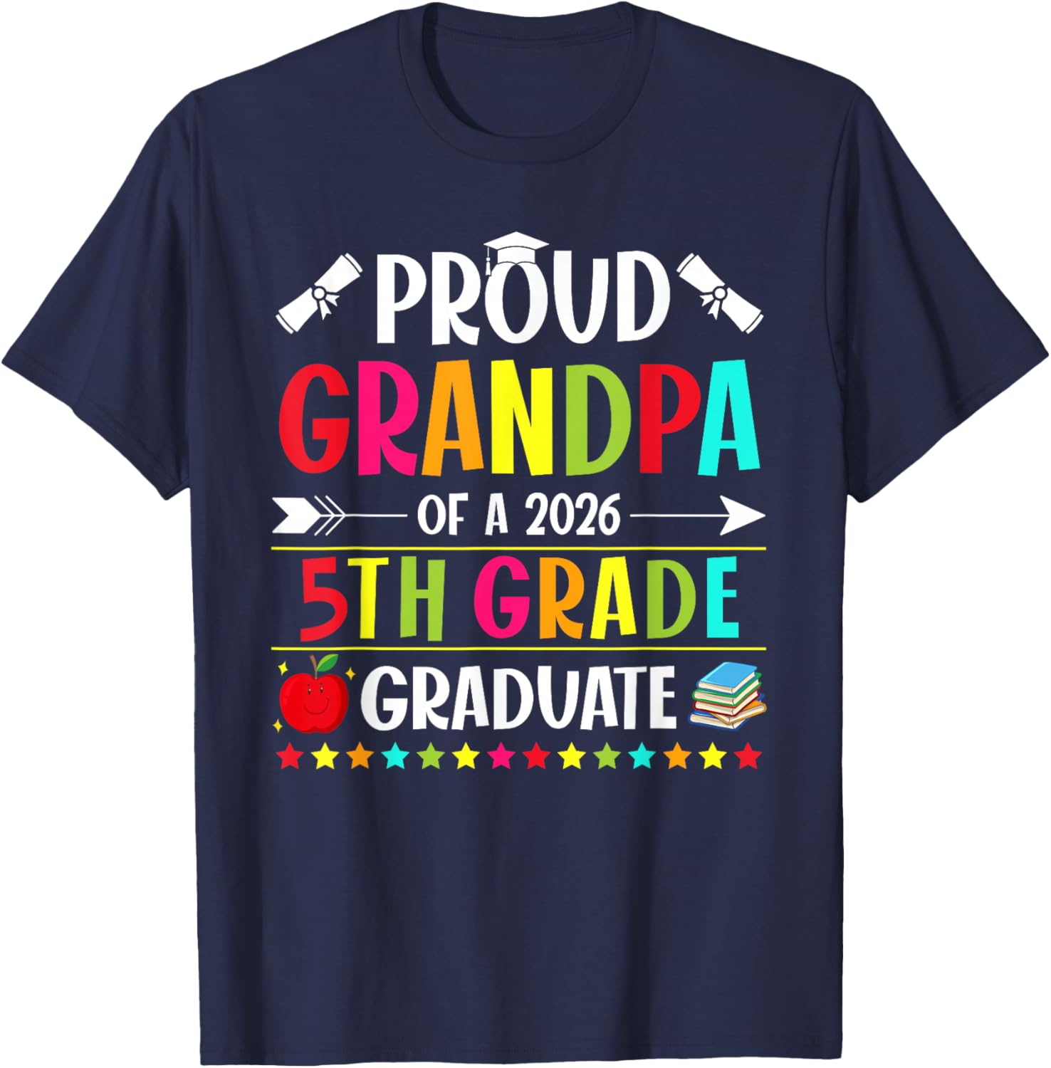 Proud Grandpa of a Class of 2026 5th Grade Graduate T-Shirt - T-Shirt | Navy