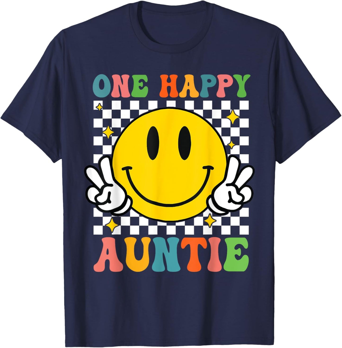 One Happy Dude Auntie happy face 1st Birthday Family T-Shirt - T-Shirt | Navy