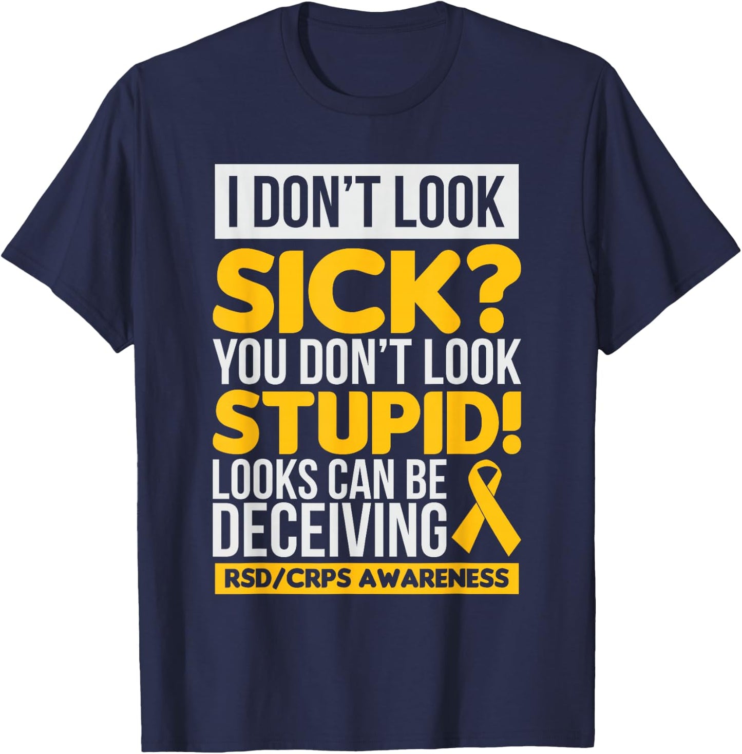 RSD Awareness Shirt CRPS Awareness Gift T-Shirt - T-Shirt | Navy