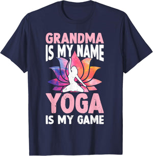 Grandma is my name Yoga is my game - Yoga Grandma T-Shirt - T-Shirt | Navy