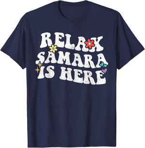 Retro Groovy Relax Samara Is Here Funny Mother's Day Name T-Shirt - T-Shirt | Navy