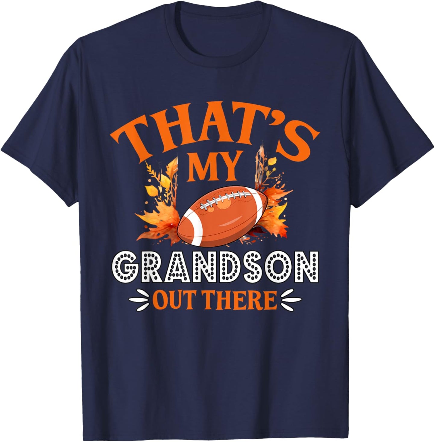 That's My Grandson Out There Vintage Football Grandma T-Shirt - T-Shirt | Navy