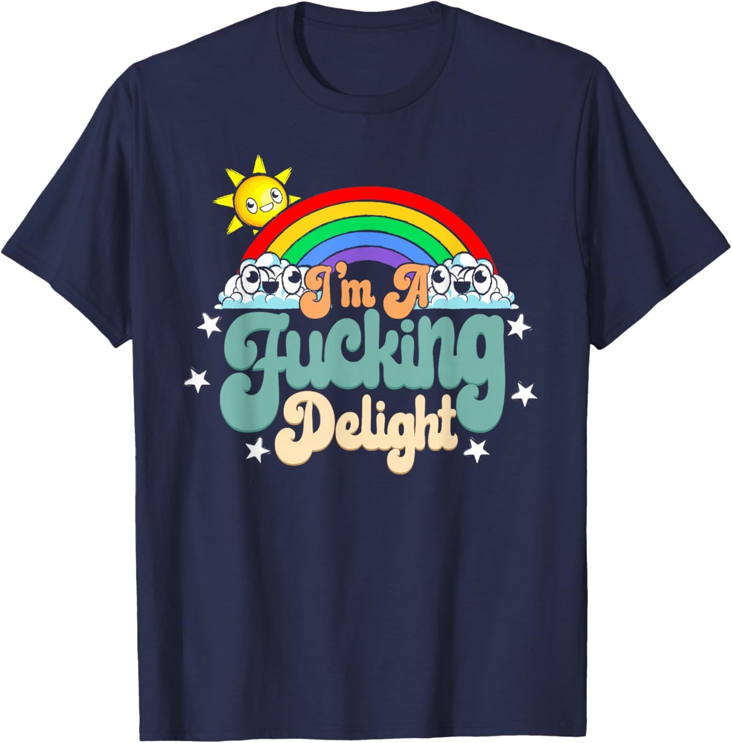 I'm a damn pleasure Sarcastic Rainbow T-Shirt - T-Shirt | Navy