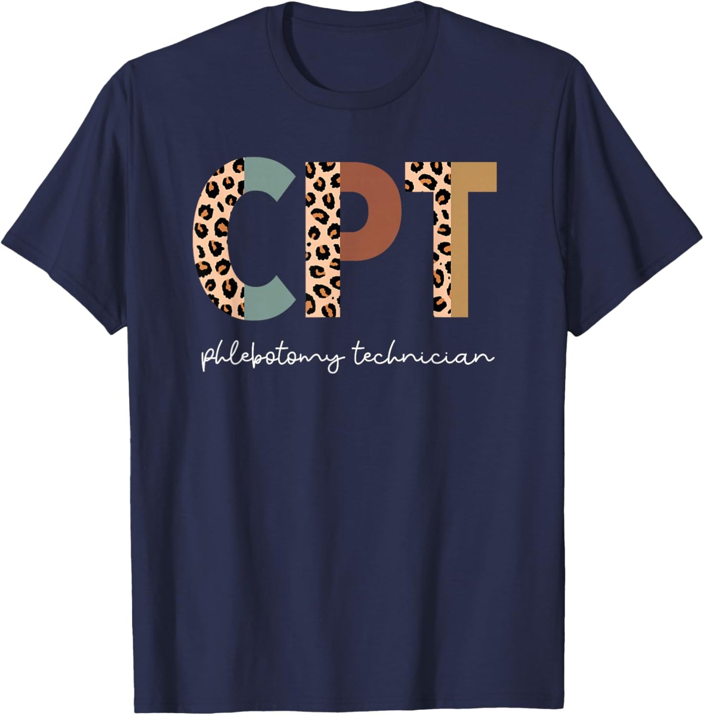 Certified Phlebotomy Technician Phlebotomy Tech Appreciation T-Shirt - T-Shirt | Navy