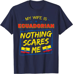 My Wife Is Ecuadorian Republic of Ecuador Roots Flag Pride T-Shirt - T-Shirt | Navy