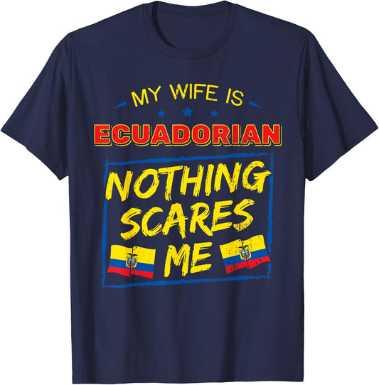 My Wife Is Ecuadorian Republic of Ecuador Roots Flag Pride T-Shirt - T-Shirt | Navy