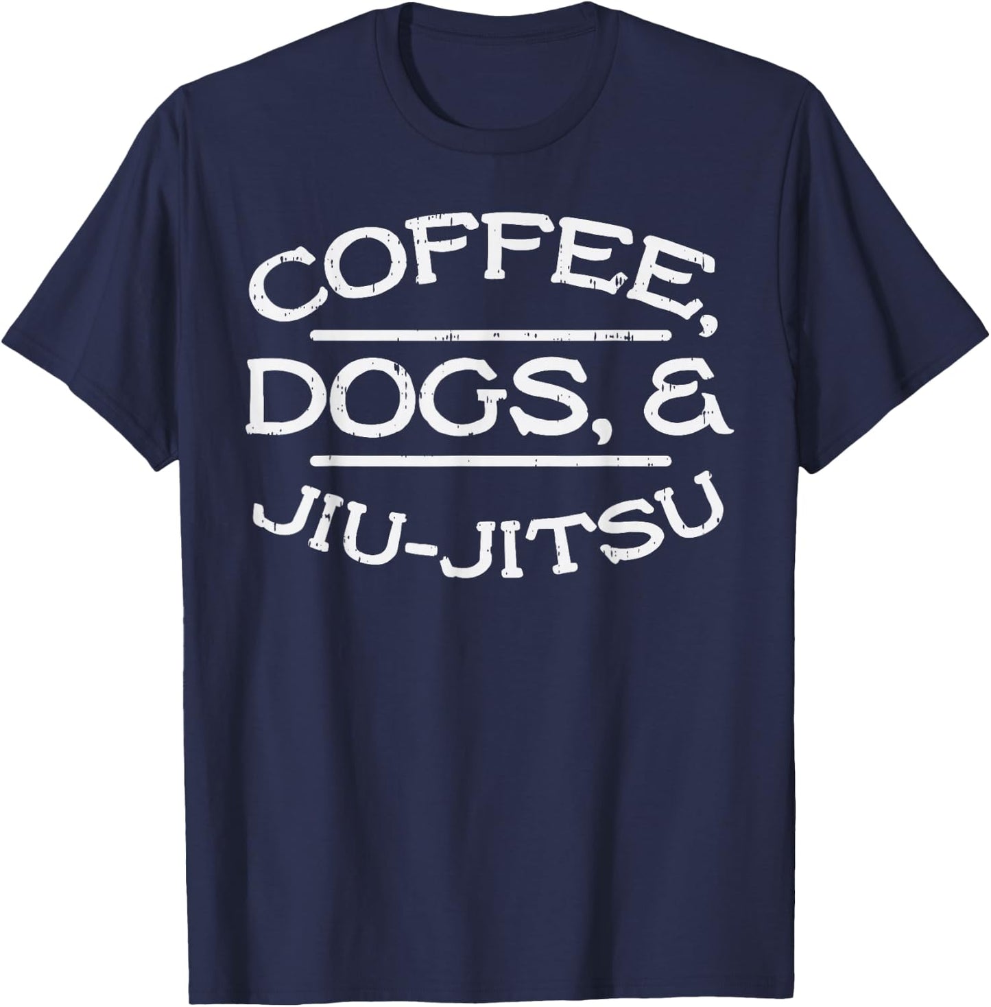 Coffee Dogs Jiu Jitsu BJJ Sports Brazilian Martial Arts Gift T-Shirt - T-Shirt | Navy