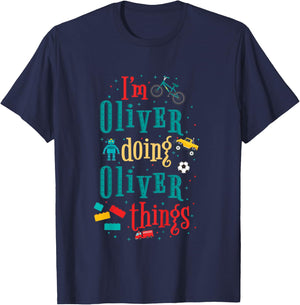 Kids I'm Oliver Doing Oliver Things Cute Boys T-Shirt - T-Shirt | Navy