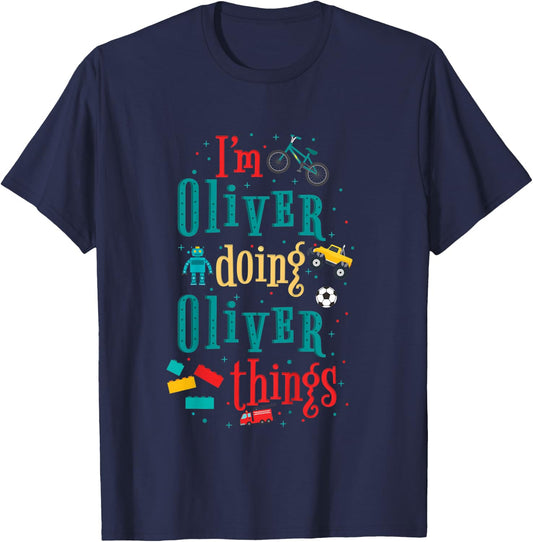 Kids I'm Oliver Doing Oliver Things Cute Boys T-Shirt - T-Shirt | Navy