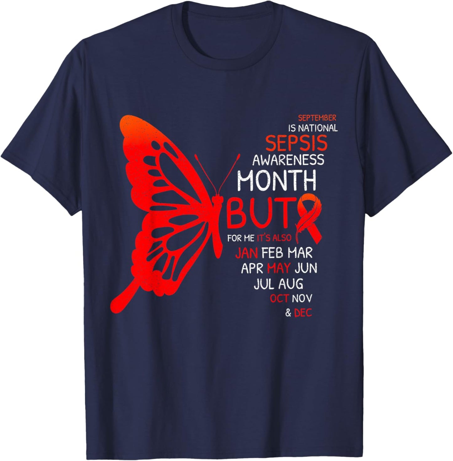 September is Sepsis Awareness Month T-Shirt - T-Shirt | Navy