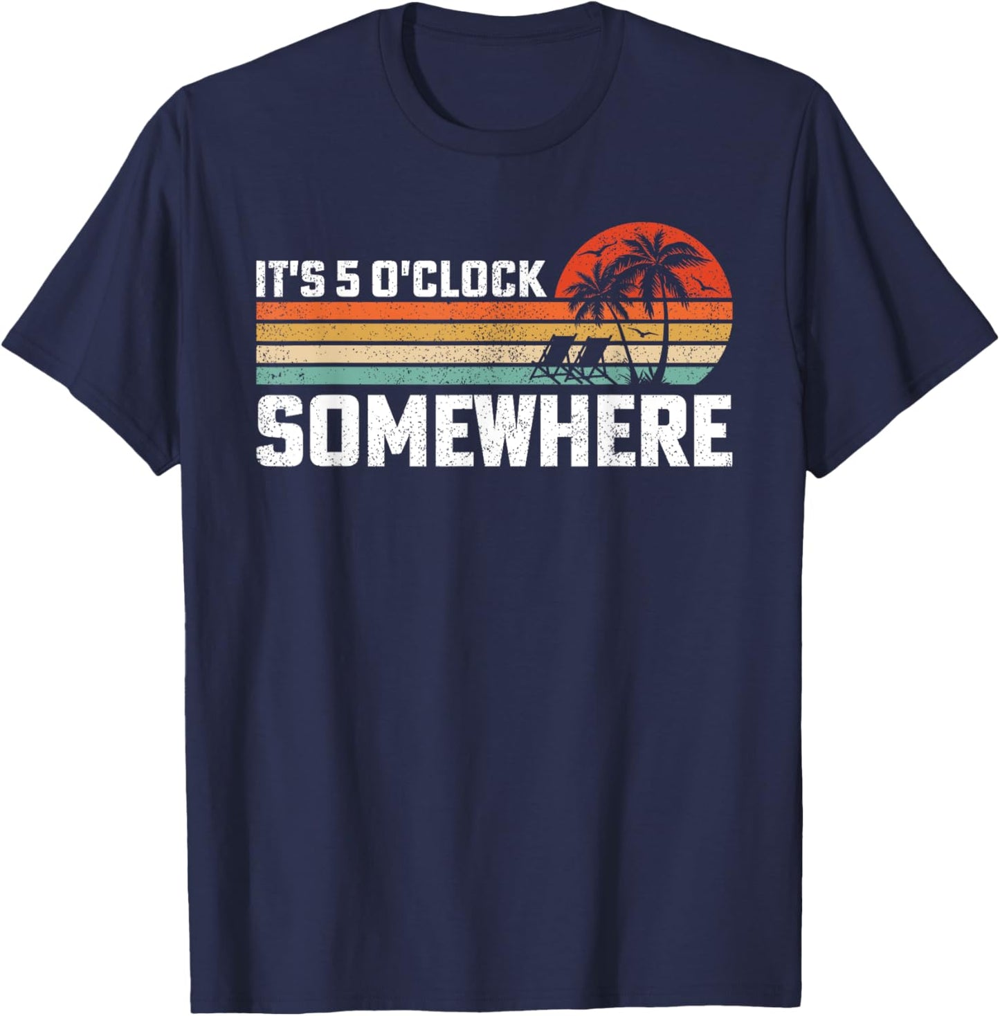 Vintage It's 5 O'clock Somewhere T-Shirt - T-Shirt | Navy
