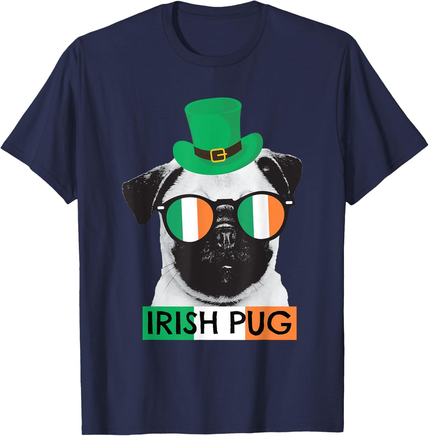 Irish Pug St Patricks Day Shirt for Pug Dog Lovers T-Shirt - T-Shirt | Navy