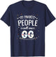Grandma My Favorite People Call Me GG Mothers Day T-Shirt - T-Shirt | Navy