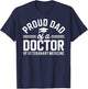 Proud Dad Of A Doctor Of Veterinary Medicine DVM Graduate T-Shirt - T-Shirt | Navy