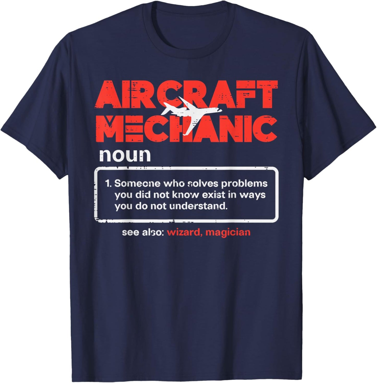 Aircraft Mechanic Definition Airplane Technician Men Women T-Shirt - T-Shirt | Navy
