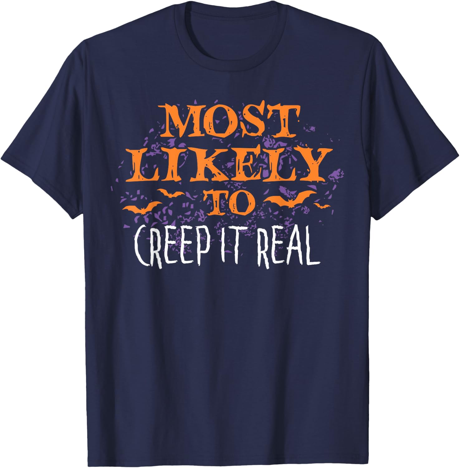 Most Likely To Halloween Creep It Real Matching T-Shirt - T-Shirt | Navy