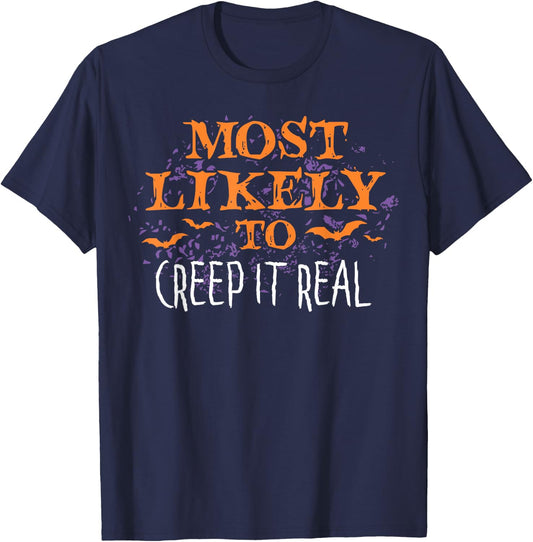 Most Likely To Halloween Creep It Real Matching T-Shirt - T-Shirt | Navy