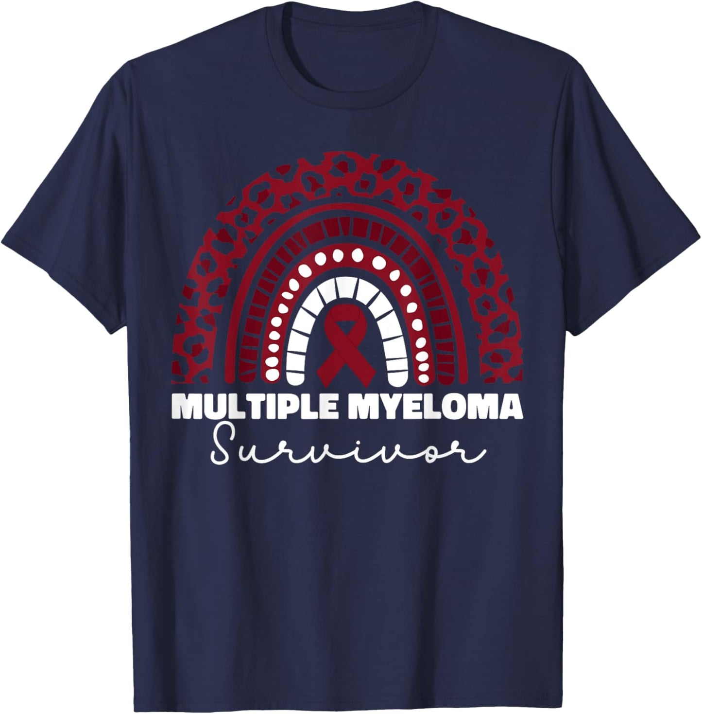 Multiple Myeloma Survivor Multiple Myeloma Cancer T-Shirt - T-Shirt | Navy