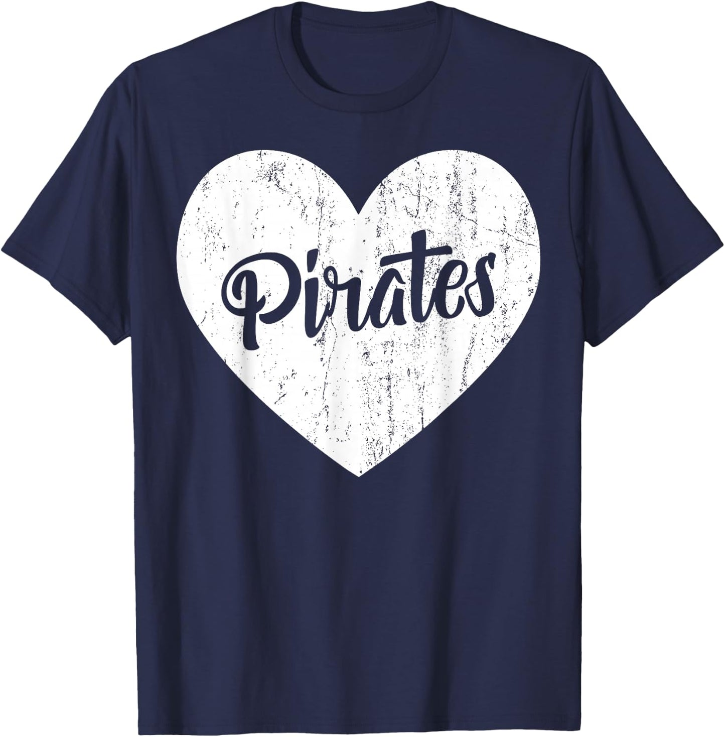 Pirates School Sports Fan Team Spirit Mascot Cute Heart Gift T-Shirt - T-Shirt | Navy
