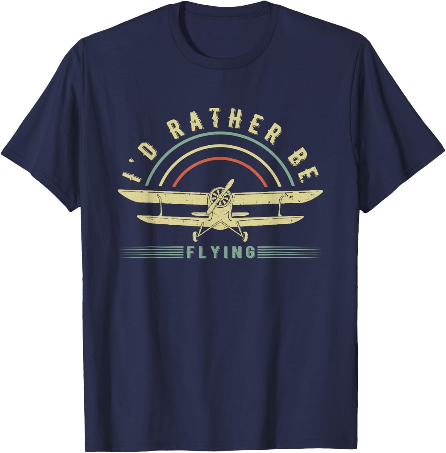 Funny Pilot Shirt I'd Rather Be Flying Airplane Pilot Gift T-Shirt - T-Shirt | Navy