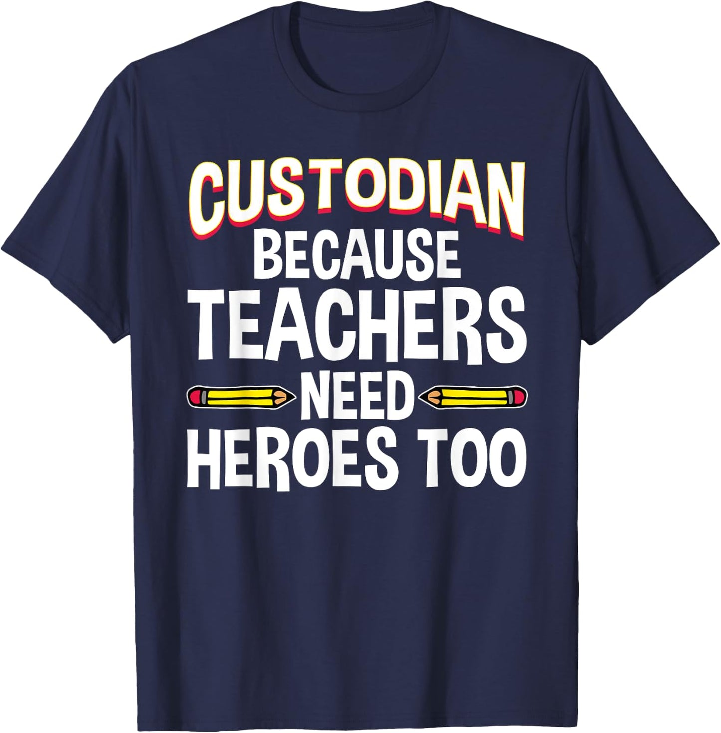 School Custodian Design Women Custodian Appreciation T-Shirt - T-Shirt | Navy