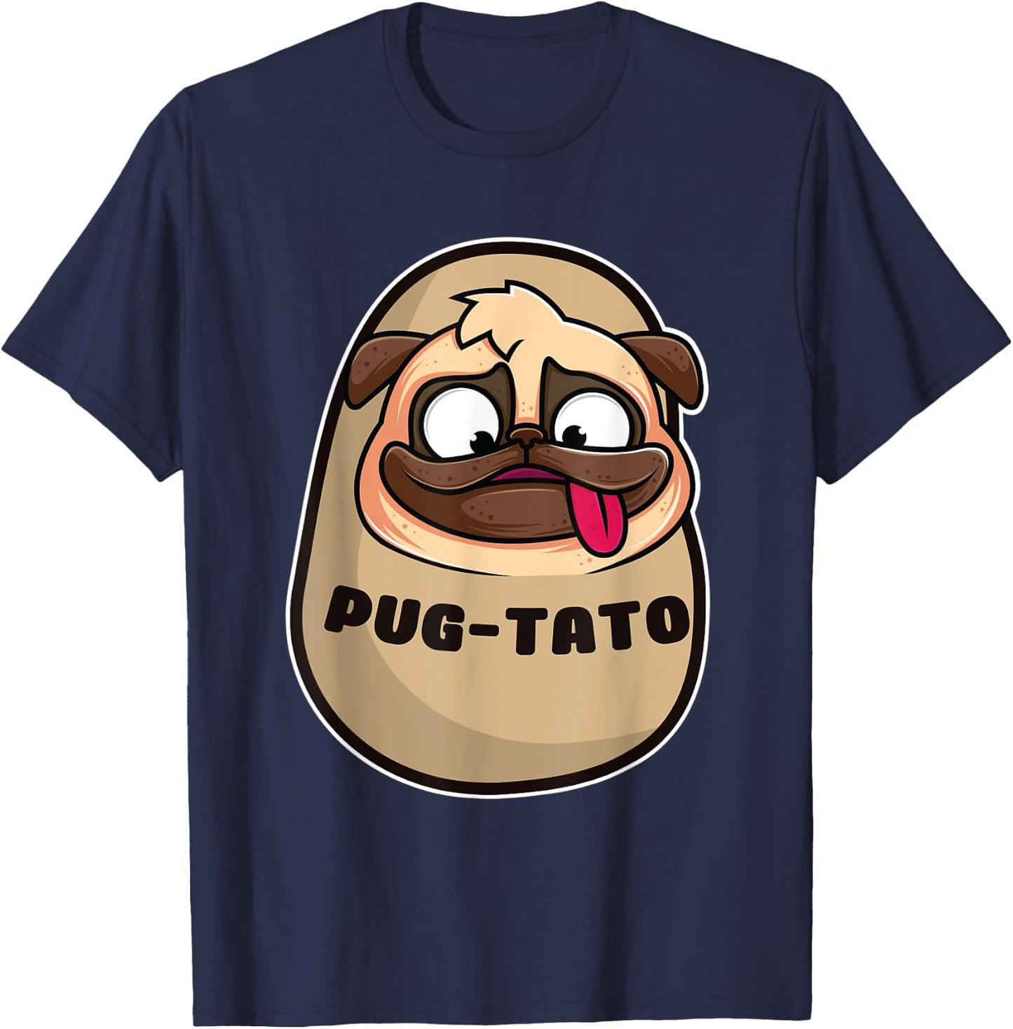 Pugtato Cute Pug Potato Dog Lover Funny Design And Style Women T-Shirt - T-Shirt | Navy