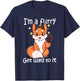 Cute Furry Gift Im EIN Furry Get It T-Shirt - T-Shirt | Navy