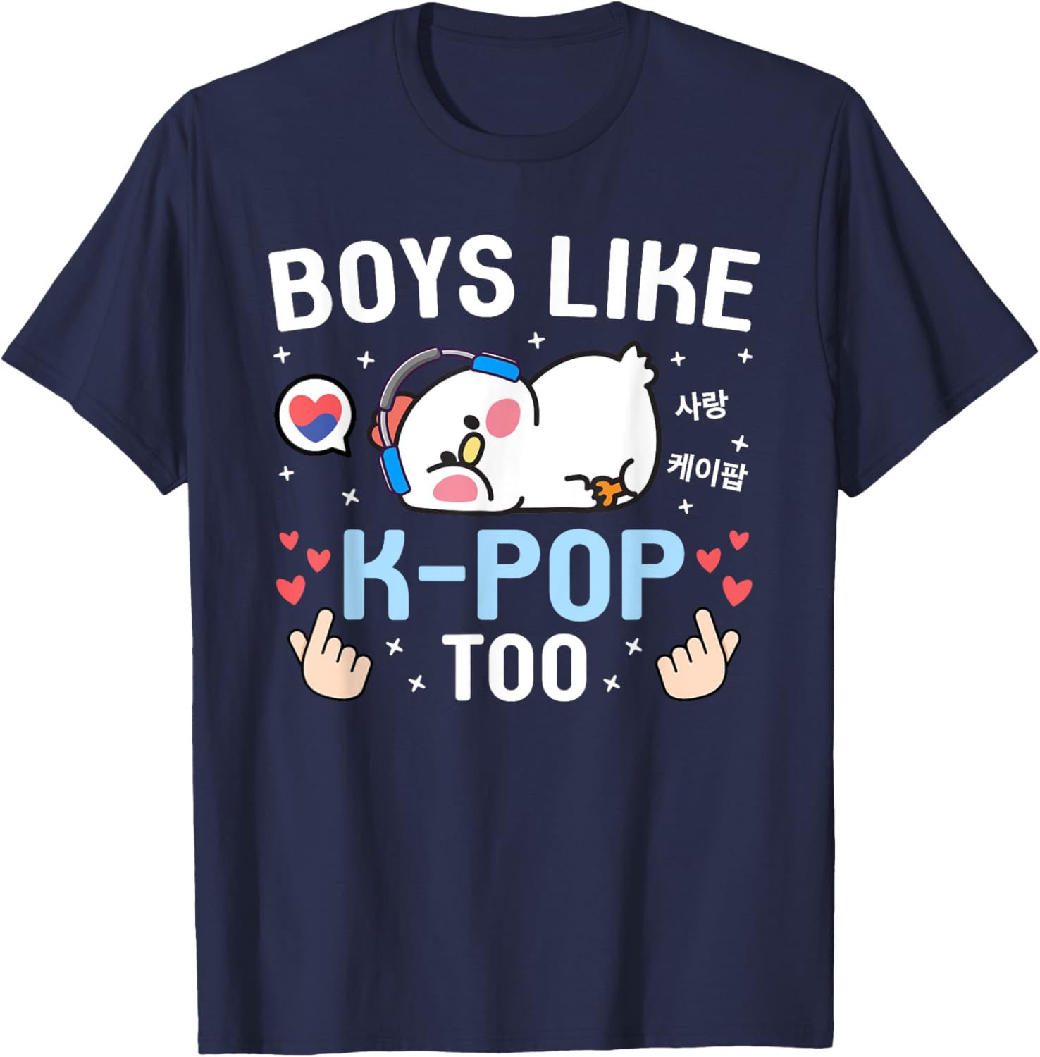 Boys Like K-Pop Too Cute Kawaii Chicken Korean Music K-Pop T-Shirt - T-Shirt | Navy