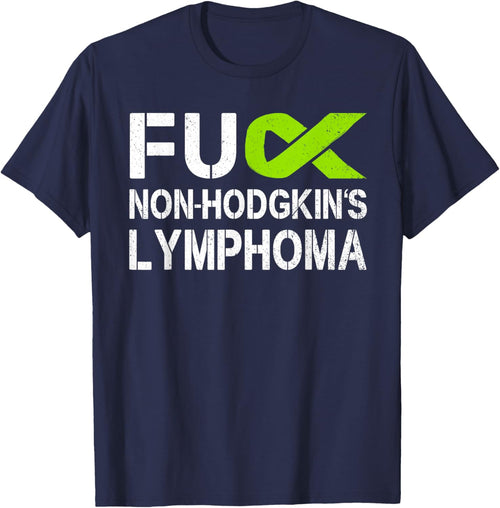 Fuck Non-Hodgkin's Lymphoma Awareness Lime Ribbon Support