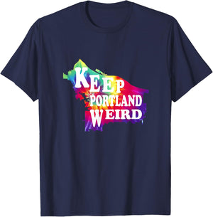 Portland Oregon Shirts Men Women Keep Portland Weird Hipster T-Shirt - T-Shirt | Navy