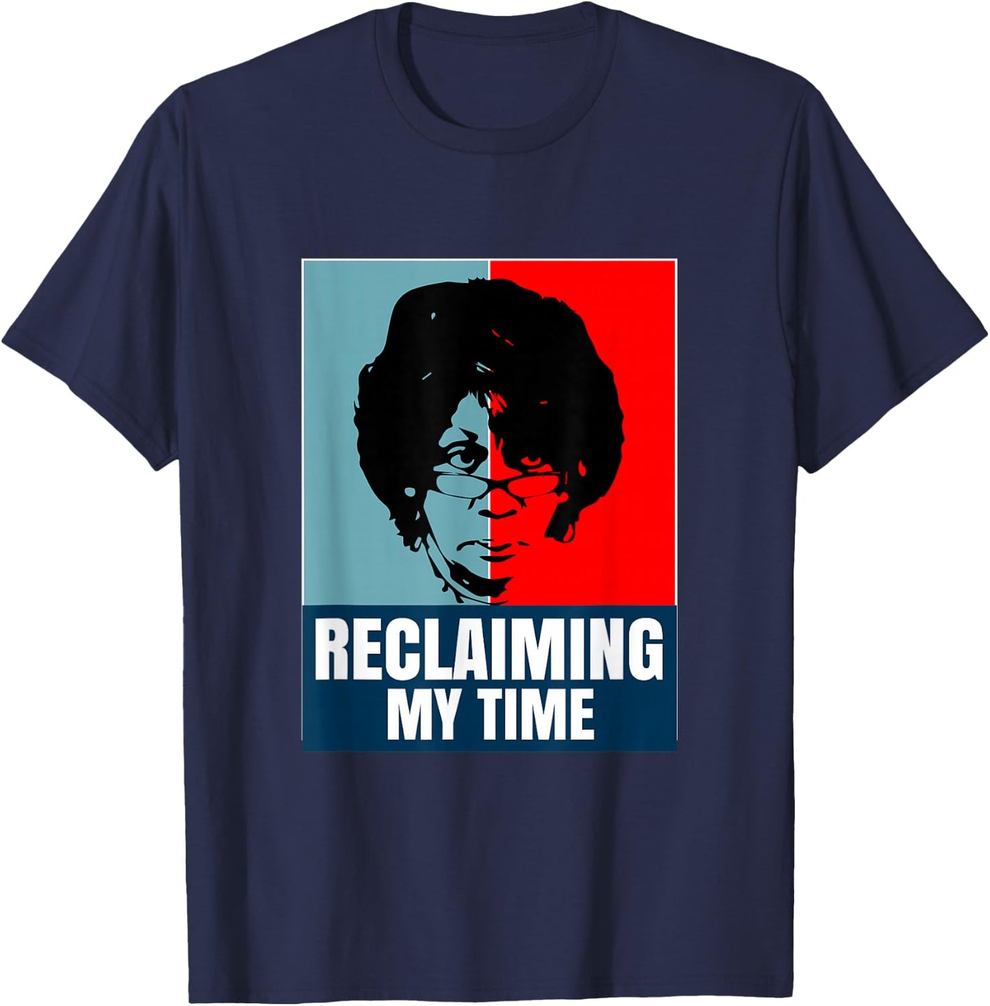 Reclaiming My Time Maxine Waters Shirt T-Shirt - T-Shirt | Navy