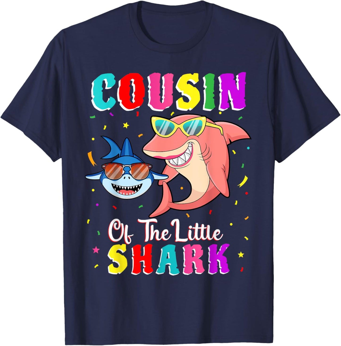 Cousin Of The Little Shark Cousin Shark Birthday Party T-Shirt - T-Shirt | Navy