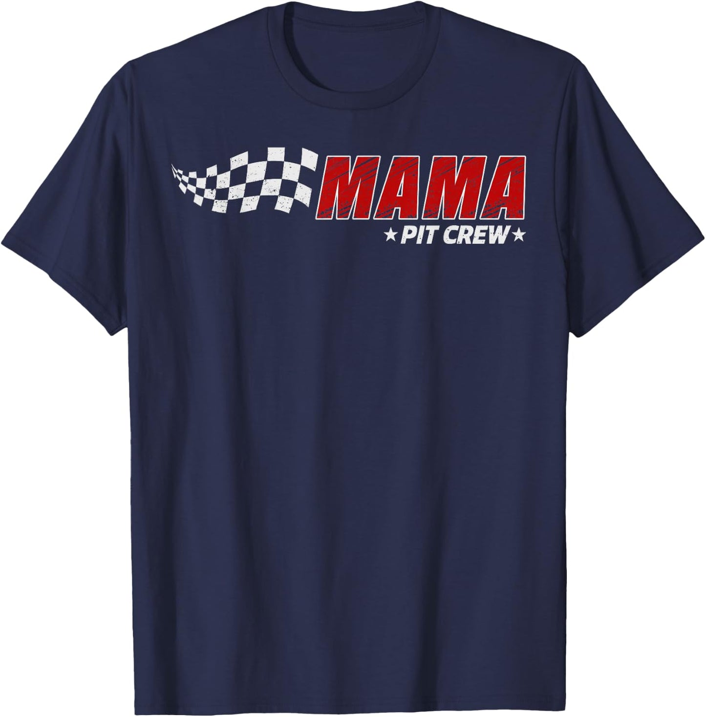 Mama Pit Crew Race Car Birthday Family Matching Pit Crew T-Shirt - T-Shirt | Navy