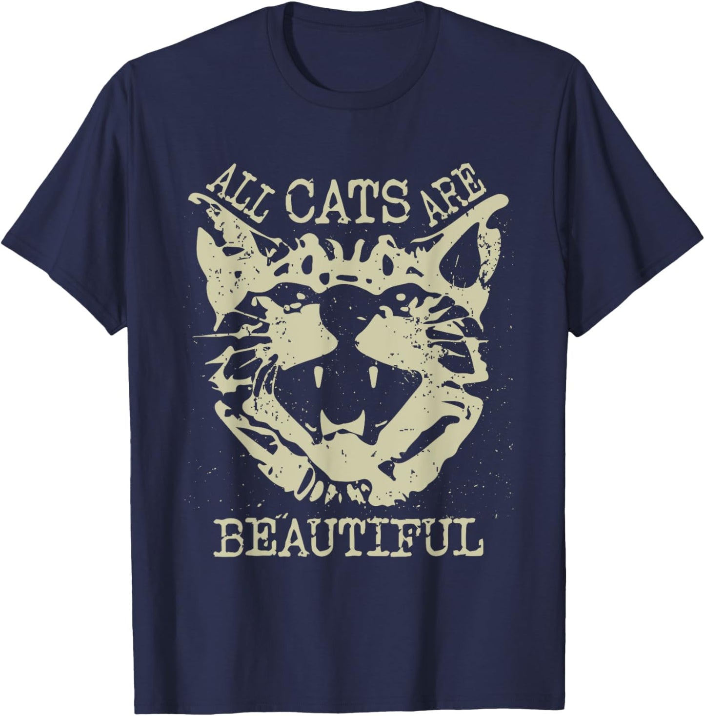 All Cats Are Beautiful Funny Leftist Socialist T-Shirt - T-Shirt | Navy