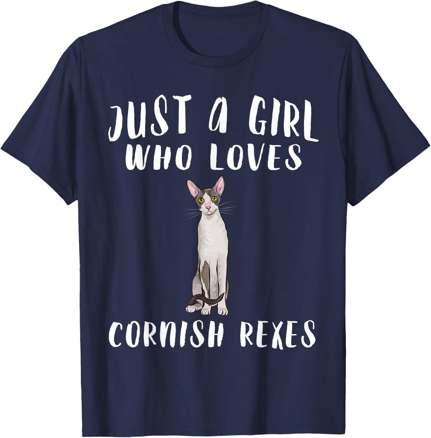 Im Just A Girl Who Loves Cornish Rexes Cat Lover Gift T-Shirt - T-Shirt | Navy