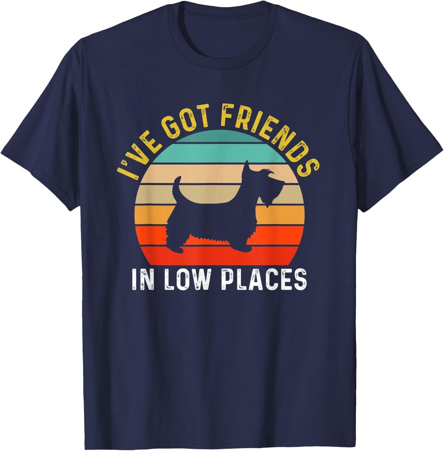 I've Got Friends In Low Places Scottie Funny Dog Retro Women Kids T-Shirt - T-Shirt | Navy