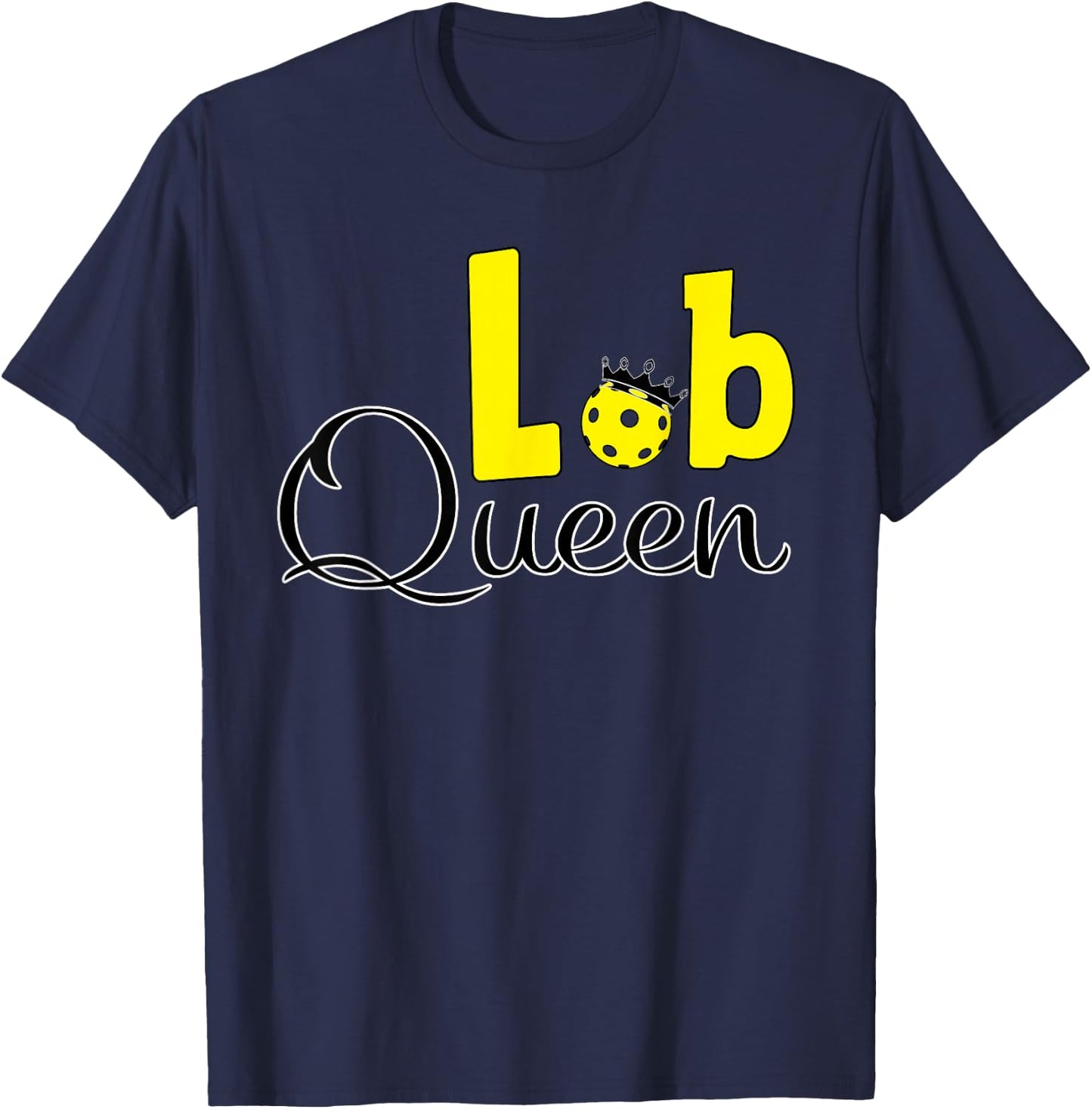 Pickleball Lob Queen T-Shirt - T-Shirt | Navy