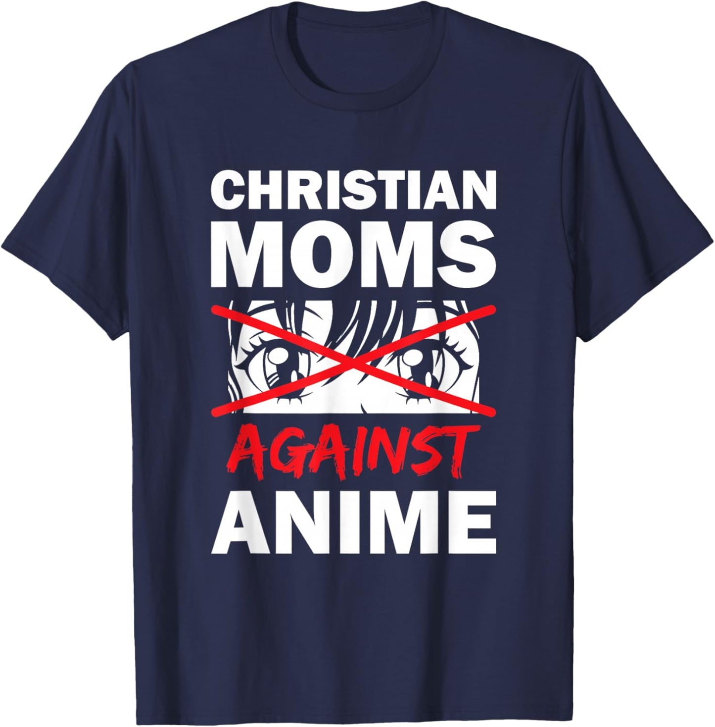 Christian Moms Against Anime Christian Moms Japan T-Shirt - T-Shirt | Navy