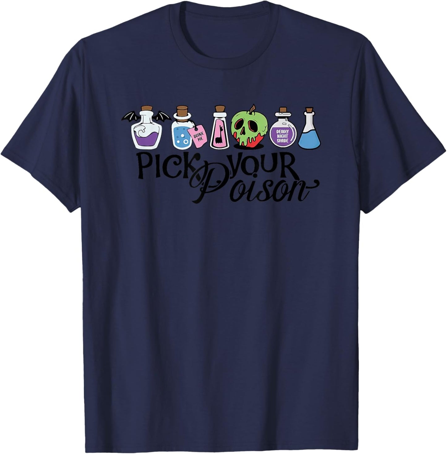 Pick Your Poison Cute Halloween Spooky Trick Or Treat T-Shirt - T-Shirt | Navy